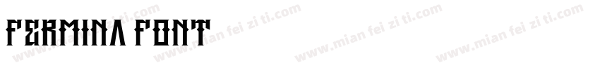Fermina font字体转换